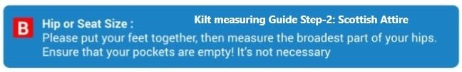 Kilt measuring Guide Step-2 Scottish Attire
