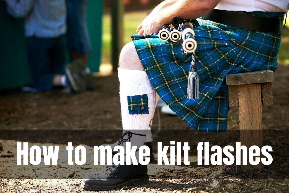 How to make kilt flashes
