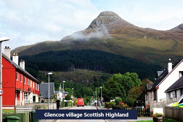 Glencoe village Scottish Highland